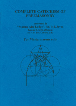 Complete Catechism of Freemasonry