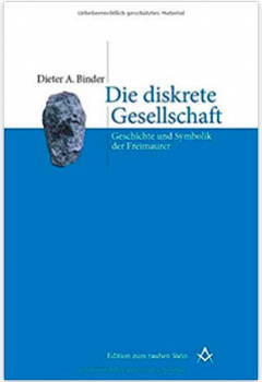 Die diskrete Gesellschaft / Dieter A. Binder