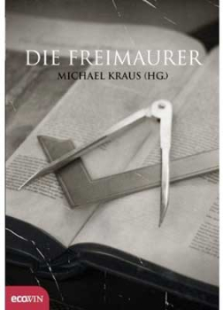 Die Freimaurer - Michael Kraus