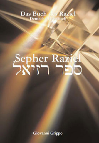 Sepher Raziel - Das Buch des Erzengels Raziel